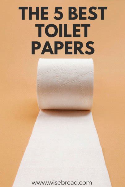 The 5 Best Toilet Papers
