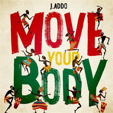 Move Your Body Song By Jaddo Spotify In 2023 Move Your Body Cover Art Album Covers