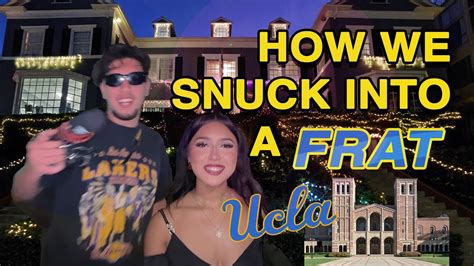 Ucla Frat Party We Snuck In Youtube