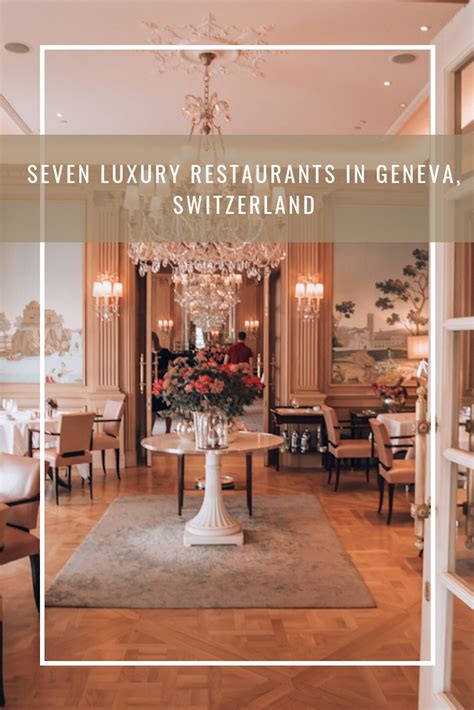 Seven Restaurants in Geneva, Switzerland - SilverSpoon London