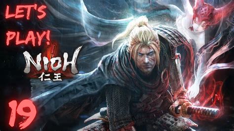Nioh Lets Play Part 19 The Demon Of Mount Hiei And White Tiger Youtube