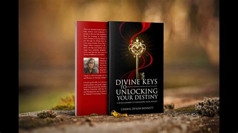 Divine Keys To Unlocking Your Destiny A 30 Day Devotional To Unlocking