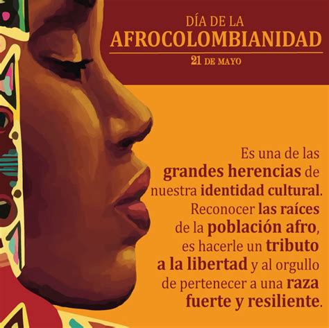 DÍa De La Afrocolombianidad 21 De Mayo Ie Soledad Román De Nuñez
