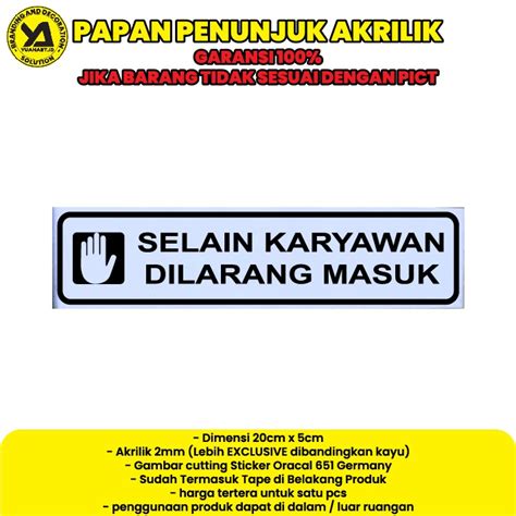 Jual Akrilik Sign Selain Karyawan Dilarang Masuk Papan Nama Label Akrilik Plat Acrylic