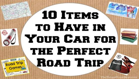 10 Items To Have In Your Car For The Perfect Road Trip The Things I