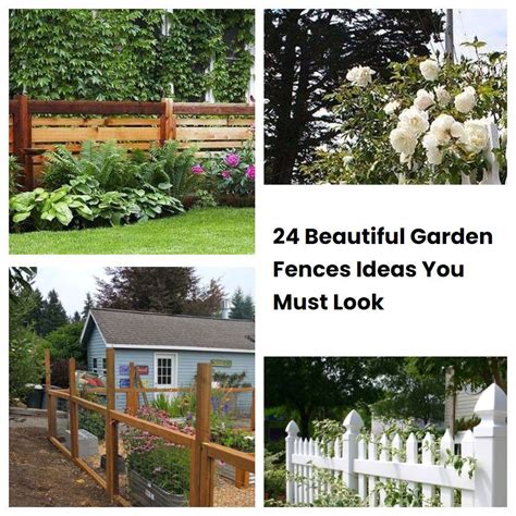 24 Beautiful Garden Fences Ideas You Must Look Sharonsable