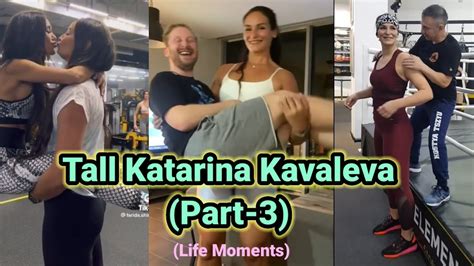 Tall Katarina Kavaleva 6 4 194cm Life Moments 3 Katya Kavaleva