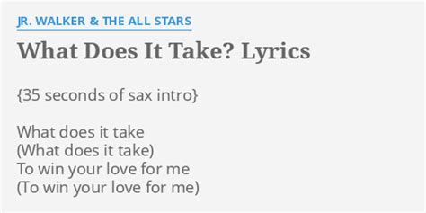 What Does It Take Lyrics By Jr Walker And The All Stars What Does It