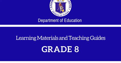 Grade 8 Learning Modules And Teaching Guides Deped K 12