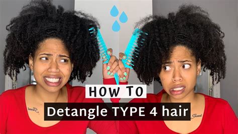 The Best Way To Detangle Type 4 Hair Stop Breaking Your Natural Hair