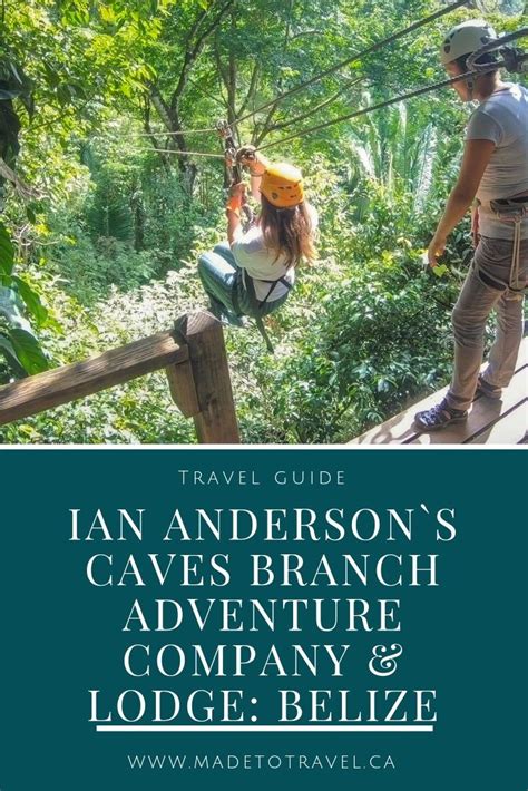 Ian Anderson S Caves Branch Adventure Company And Lodge │made To Travel