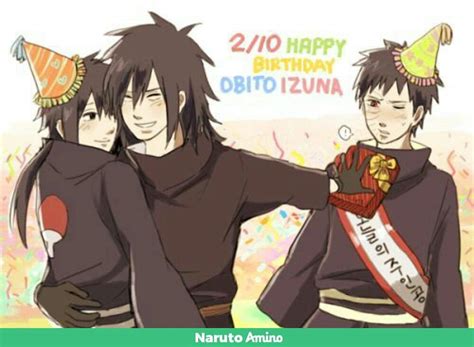 🎊happy Birthday Izuna And Obito😊🎊 Naruto Amino