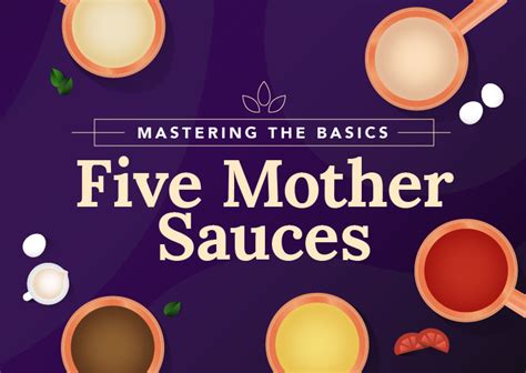 The 5 Mother Sauces In French Cuisine And Cooking Recipes