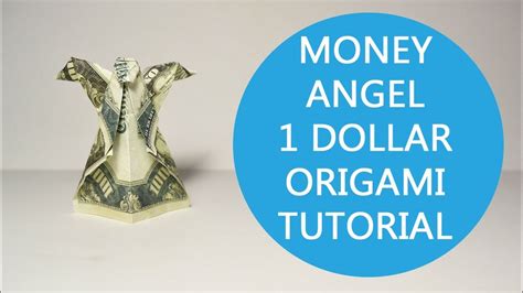 Money Angel Origami One Dollar Bill Tutorial Diy Folded No Glue Youtube