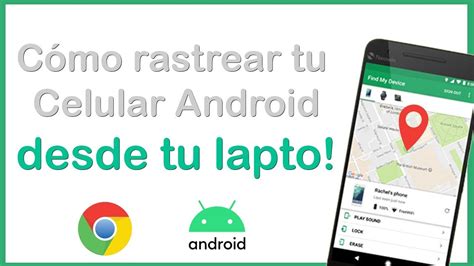 Cómo Rastrear Celular Android Desde Tu Pc Find My Phone Android Youtube