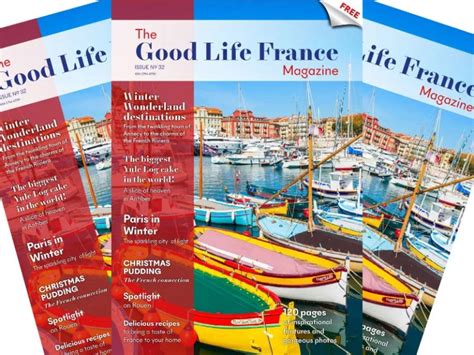 The Good Life France Summer 2017 Magazine