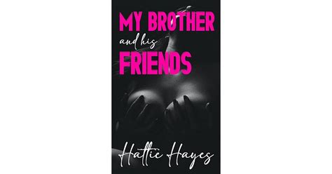 my brother and his friends a taboo stepbrother and stepsister erotic story by hattie hayes