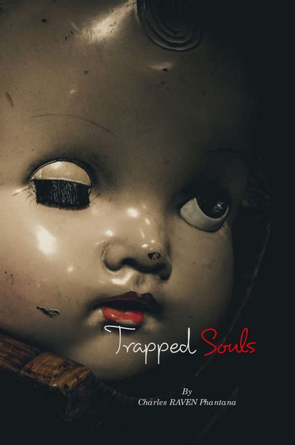 Trapped Souls Ebook By Charles Raven Phantana Blurb Books