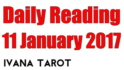 Daily Tarot Reading For 11 Of January 2017 YouTube