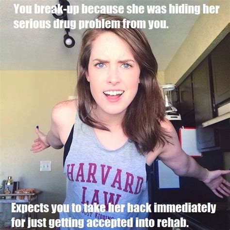 remember overly attached girlfriend this is her now as overly confident ex girlfriend r memes