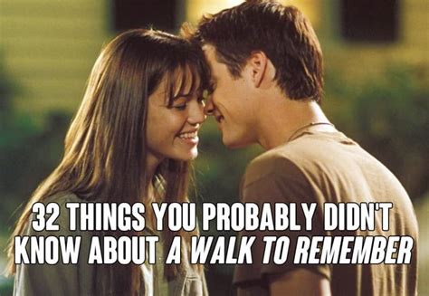 32 Things You Probably Didnt Know About A Walk To Remember Walk To