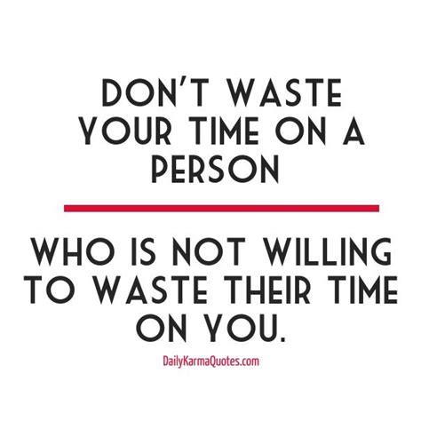 The best quote on time that i've ever come across, from h. Dont Waste Your Time Quotes & Sayings | Dont Waste Your ...