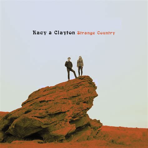 Kacy And Clayton Strange Country 2016 Acousticsounds Flac 2496
