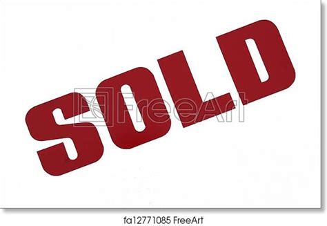 Free Art Print Of Sold Sign A Sold Sign Freeart Fa12771085