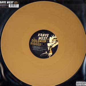On their 1990 song gold digger, epmd rap about how they have to watch out for these women, whose goal is. Kanye West - Gold Digger (2005, Gold, Vinyl) | Discogs