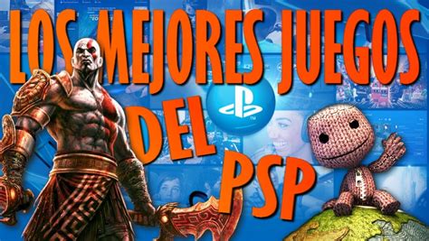 Top 10 Mejores Juegos De La Psp 2018 Playstation Portable Youtube