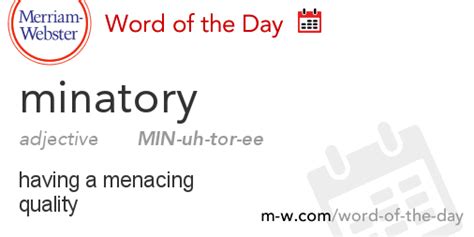 Word Of The Day Minatory Merriam Webster