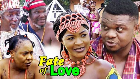 Fate Of Love Season 1and2 Ken Ericschacha Ekeh 2019 Latest Nigerian