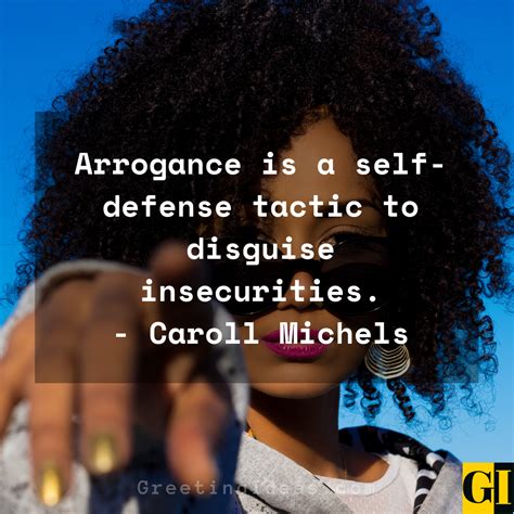 80 arrogance quotes to stay away from toxic attitude