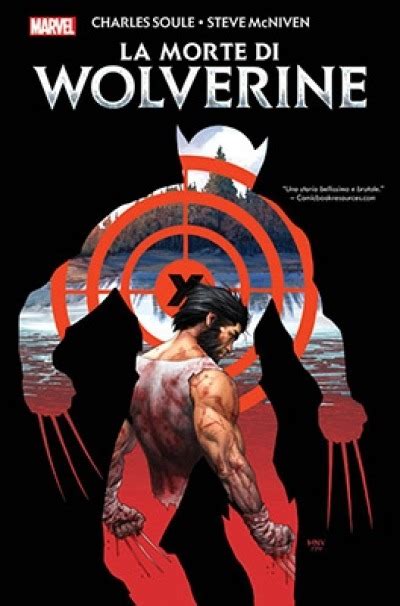 La Morte Di Wolverine 1 La Morte Di Wolverine Issue