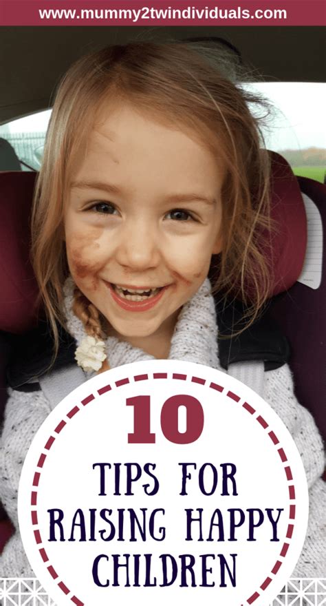 10 Tips For Raising Happy Children