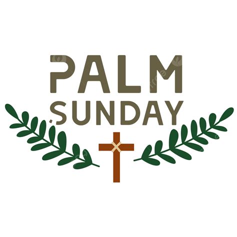 Palm Sunday Religious Clipart Vector Palm Sunday Palm Sunday Png