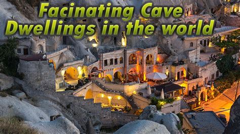 10 Fascinating Cave Dwellings In The World Youtube