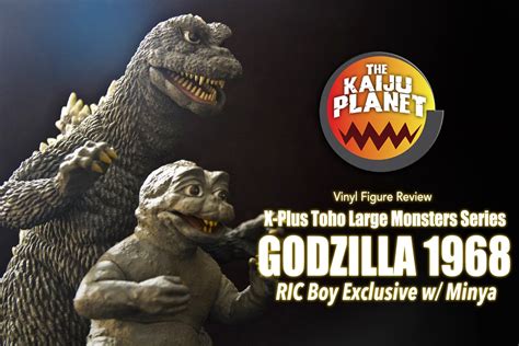 The Kaiju Planet Original Figure Review X Plus Toho Large Monsters