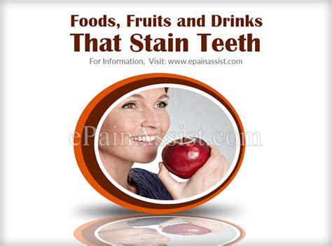 How acid in food affects your teeth. Foods, Fruits and Drinks That Stain Teeth