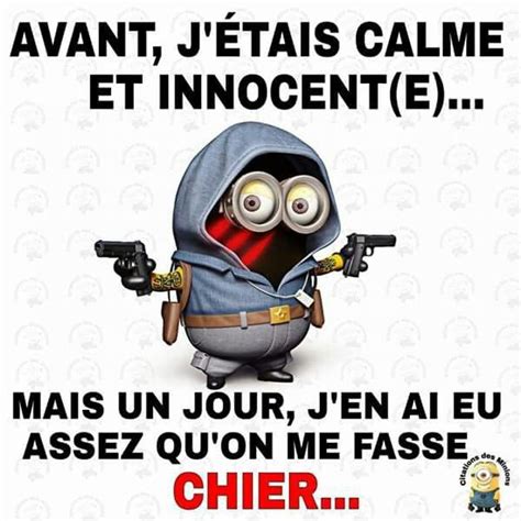 Jen Ai Eu Assez Minion Humour Citations Les Plus Drôles