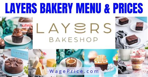 Layers Bakery Price List 2023 Complete Menu And Prices