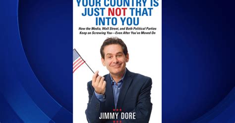 Comedian Jimmy Dore Scrutinizes American Politics In New Book Cbs Los