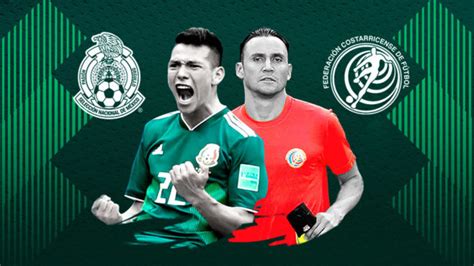 Which is best for you? Selección Mexicana: México vs Costa Rica: Resumen ...