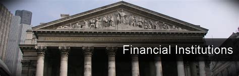 To meet these evolving needs, banks are. Financial Institution | Notes, Videos, QA and Tests ...