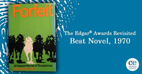 revisiting forfeit by dick francis 1970 s best novel edgar award winner