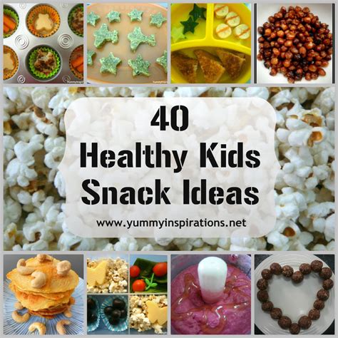 40 Healthy Kids Snack Ideas Yummy Inspirations