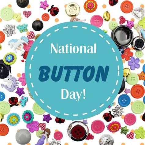 The National Button Day Logo Surrounded By Buttons