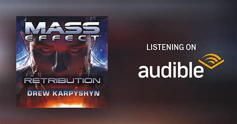 Mass Effect Retribution By Drew Karpyshyn Audiobook