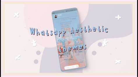 Aesthetic Themes for Whatsapp | *· ̊its Dakkiii -̖́ - YouTube