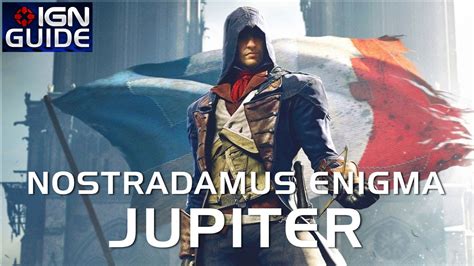 Assassin S Creed Unity Walkthrough Nostradamus Enigma Jupiter YouTube